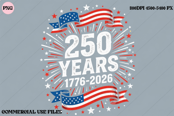 250 Years America USA Flag Graphic: A Designer's Guide