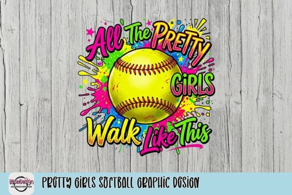 Pretty Girls Softball Graphic Design: A Bold Pop of Personality