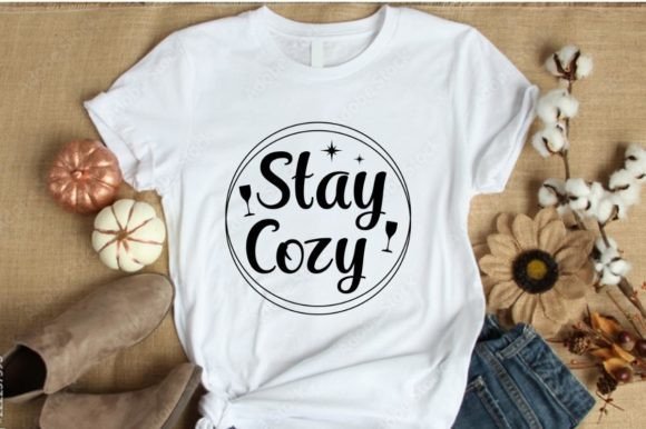 Stay Cozy Beautiful Graphic Design: Your Go-To Creative Asset